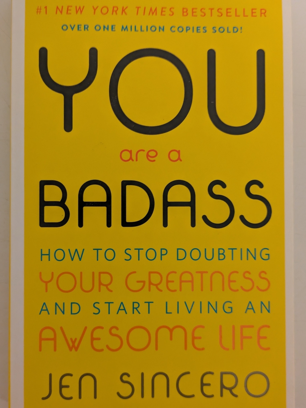 You Are a Badass by Jen Sincero - Yellow Motivational Paperback